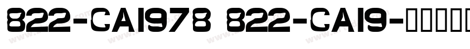 822-CAI978 822-CAI9字体转换